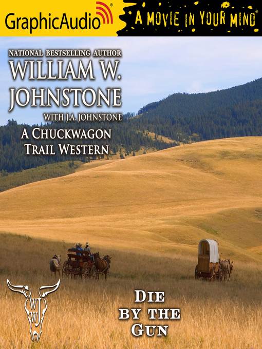 Title details for Die by the Gun by William W. Johnstone - Available